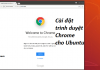 Cài đặt Google Chrome trên Ubuntu - trình duyệt phổ biến cho mọi người