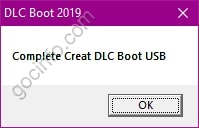 Tạo USB Boot DLC 2019 hỗ trợ UEFI - Legacy
